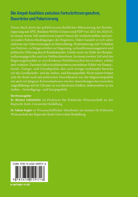 Die Ampel-Koalition zwischen Fortschrittsversprechen, Dauerkrise und Polarisierung