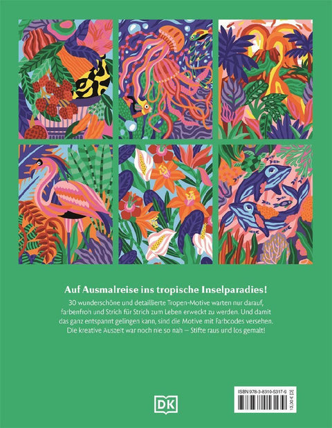Ausmalen & Entspannen. In den Tropen