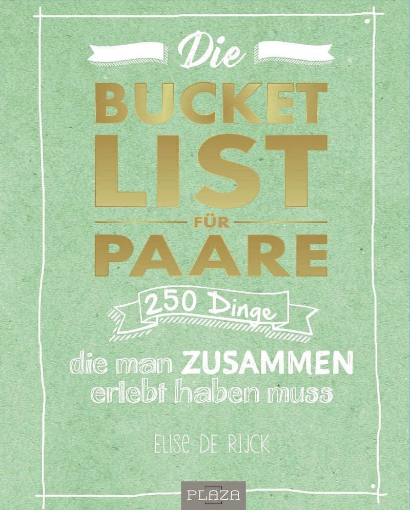 Die Bucket List für Paare
