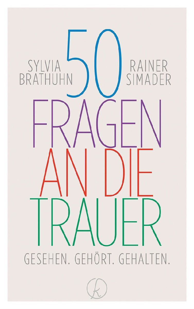 50 Fragen an die Trauer
