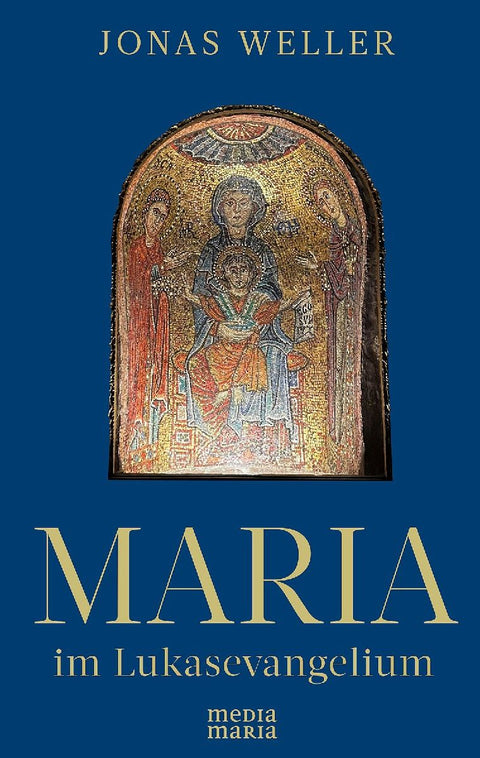 Maria im Lukasevangelium