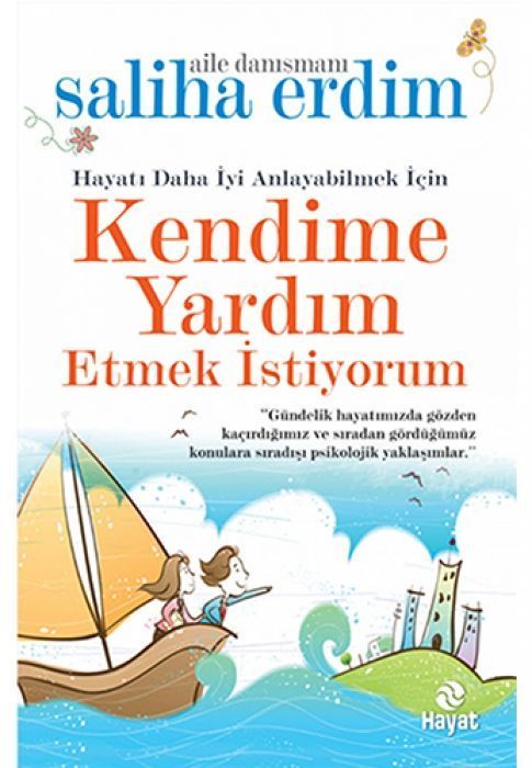 Kendime Yardim Etmek Istiyorum