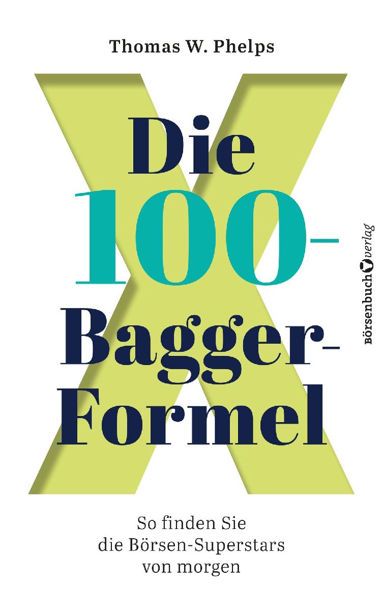 Die 100-Bagger-Formel