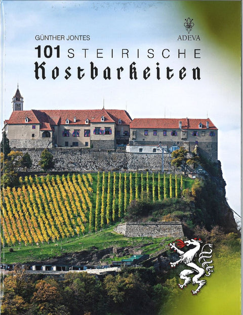 101 Steirische Kostbarkeiten