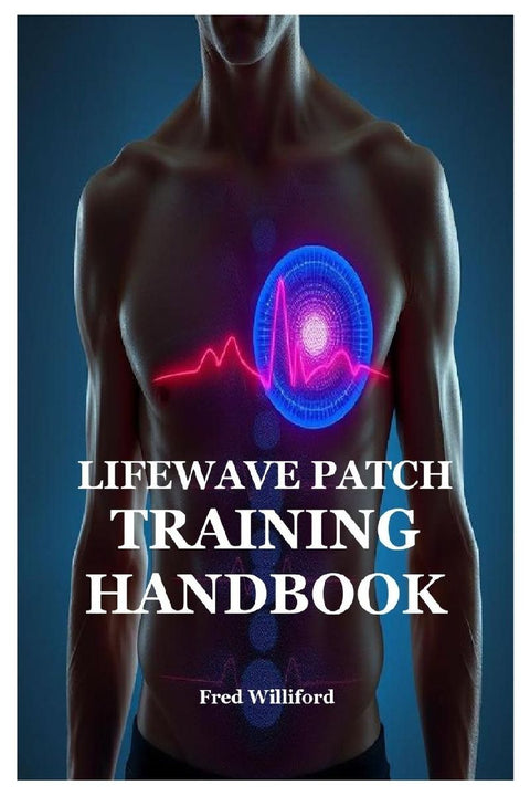 Lifewave Patch Training Handbook