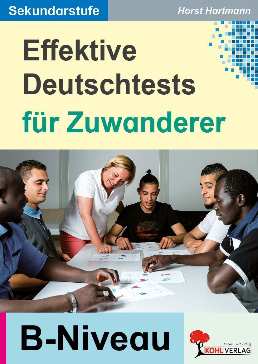 Effektive Deutsch-Tests für Zuwanderer
