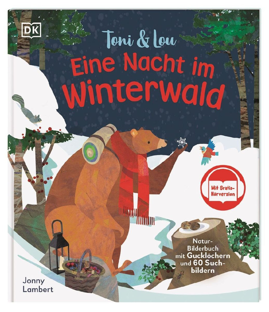 Toni & Lou. Eine Nacht im Winterwald