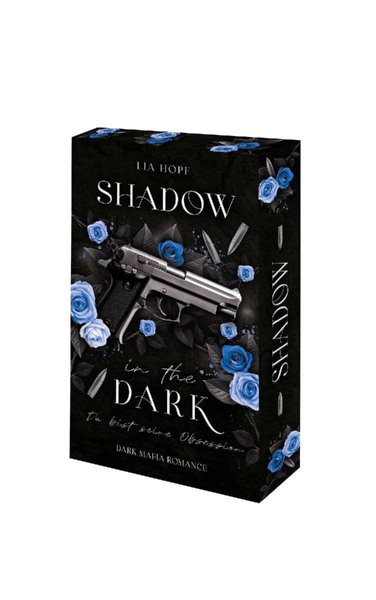 Shadow in the Dark - Du bist seine Obsession