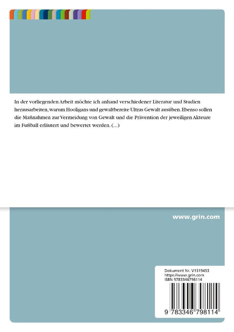 Ultras und Hooligans im Blickfeld. Gewaltprävention durch die Fansozialarbeit