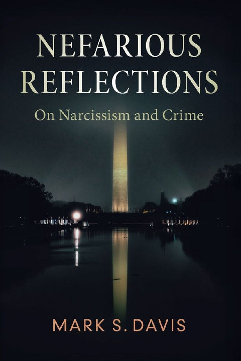Nefarious Reflections