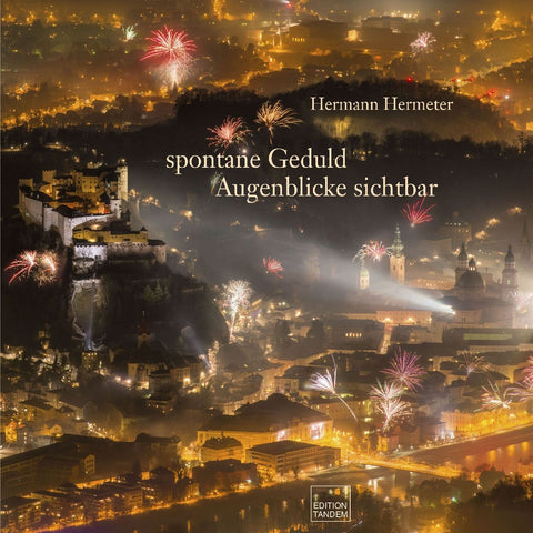 spontane Geduld - Augenblicke sichtbar