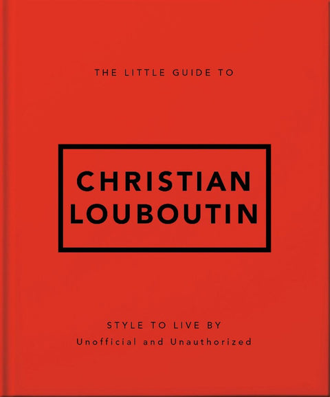 The Little Guide to Christian Louboutin