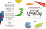Das Superlabor (Innenansicht)