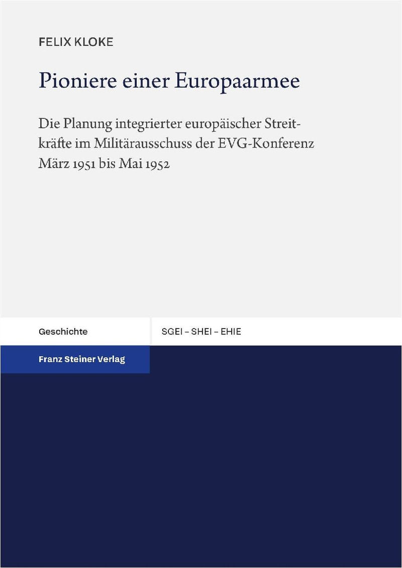Pioniere einer Europaarmee