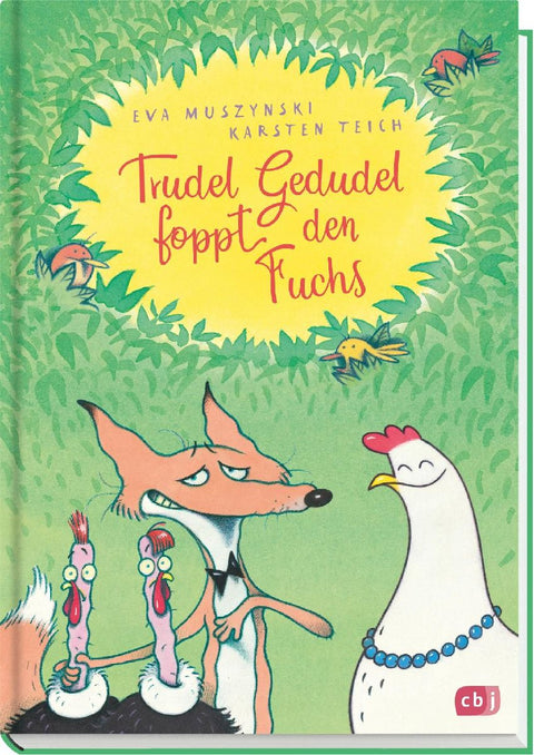 Trudel Gedudel foppt den Fuchs