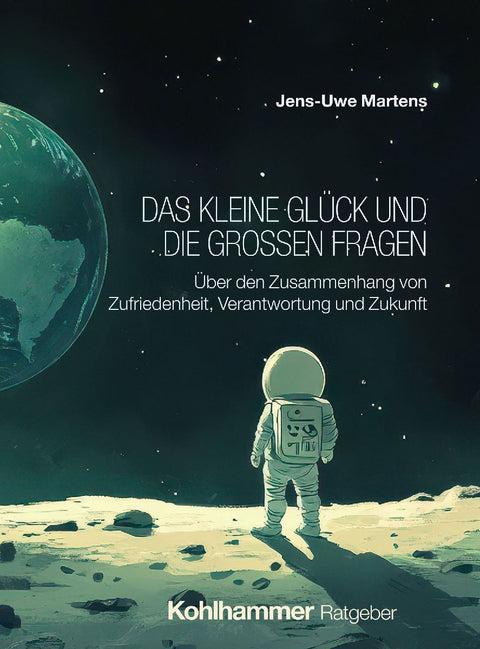 Das kleine Glück und die großen Fragen