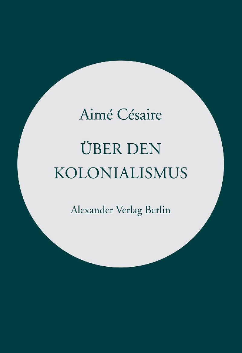 Über den Kolonialismus