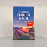 Bedrohliche Alpilles