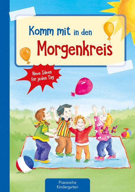Komm mit in den Morgenkreis