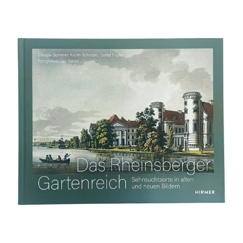 Das Rheinsberger Gartenreich