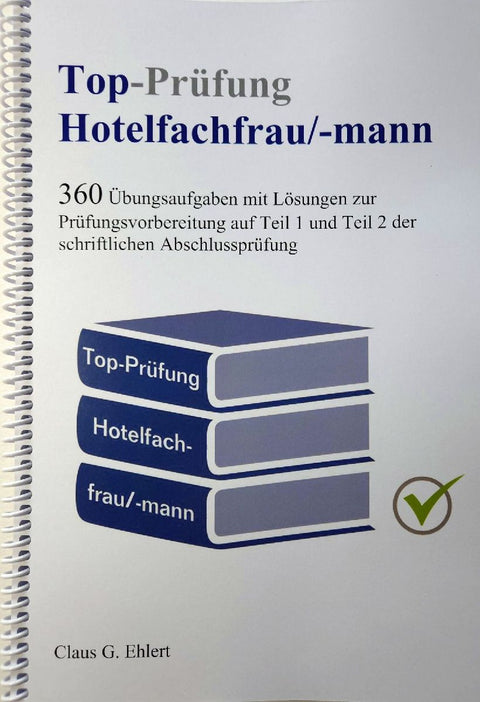 Top-Prüfung Hotelfachfrau / Hotelfachmann