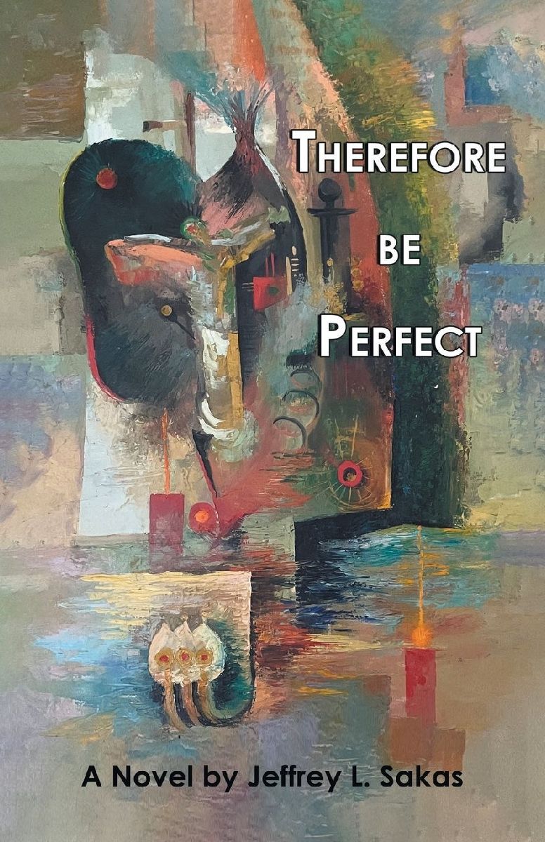 Therefore Be Perfect