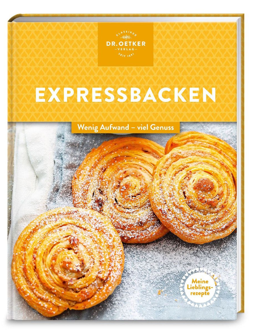 Meine Lieblingsrezepte: Expressbacken
