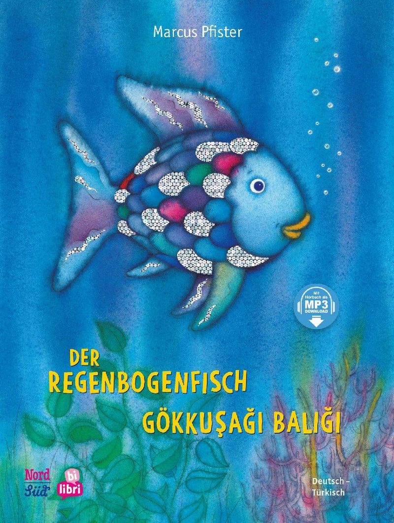 Der Regenbogenfisch (Deutsch-Türkisch)