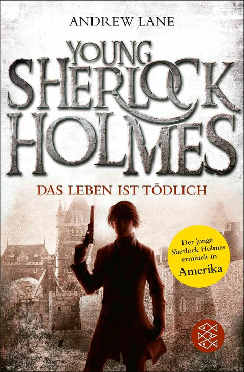 Young Sherlock Holmes 02. Das Leben ist tödlich