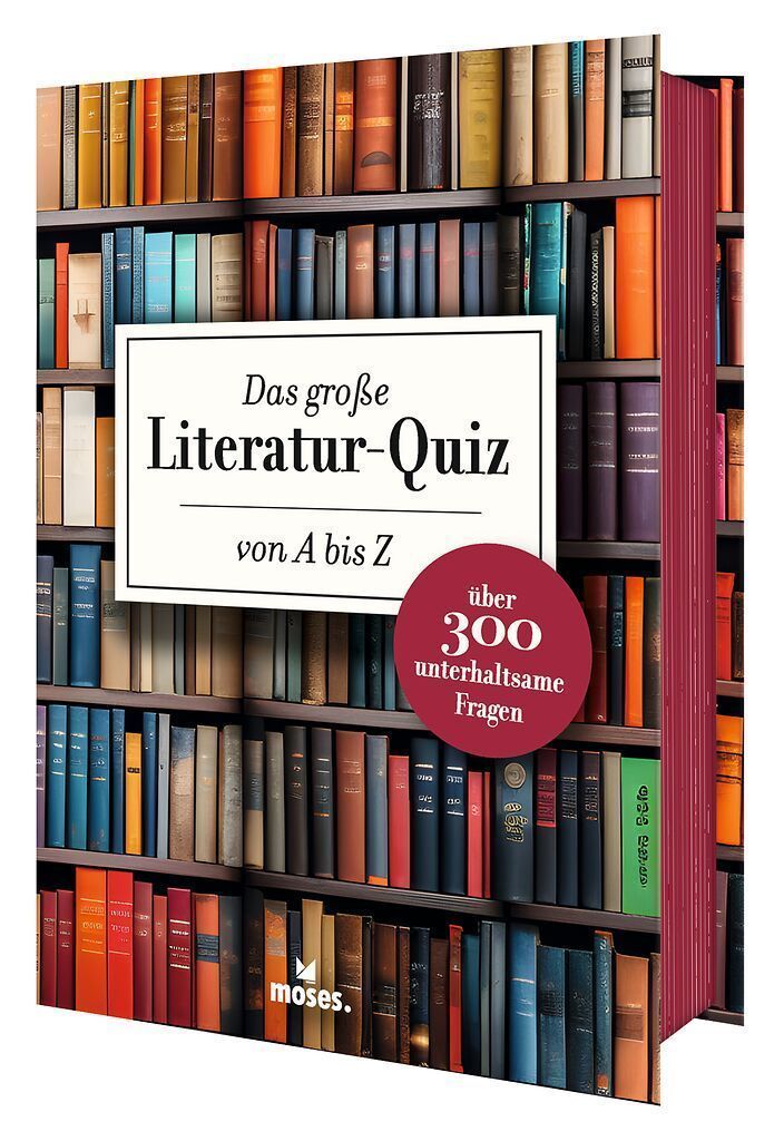 Das große Literaturquiz von A bis Z
