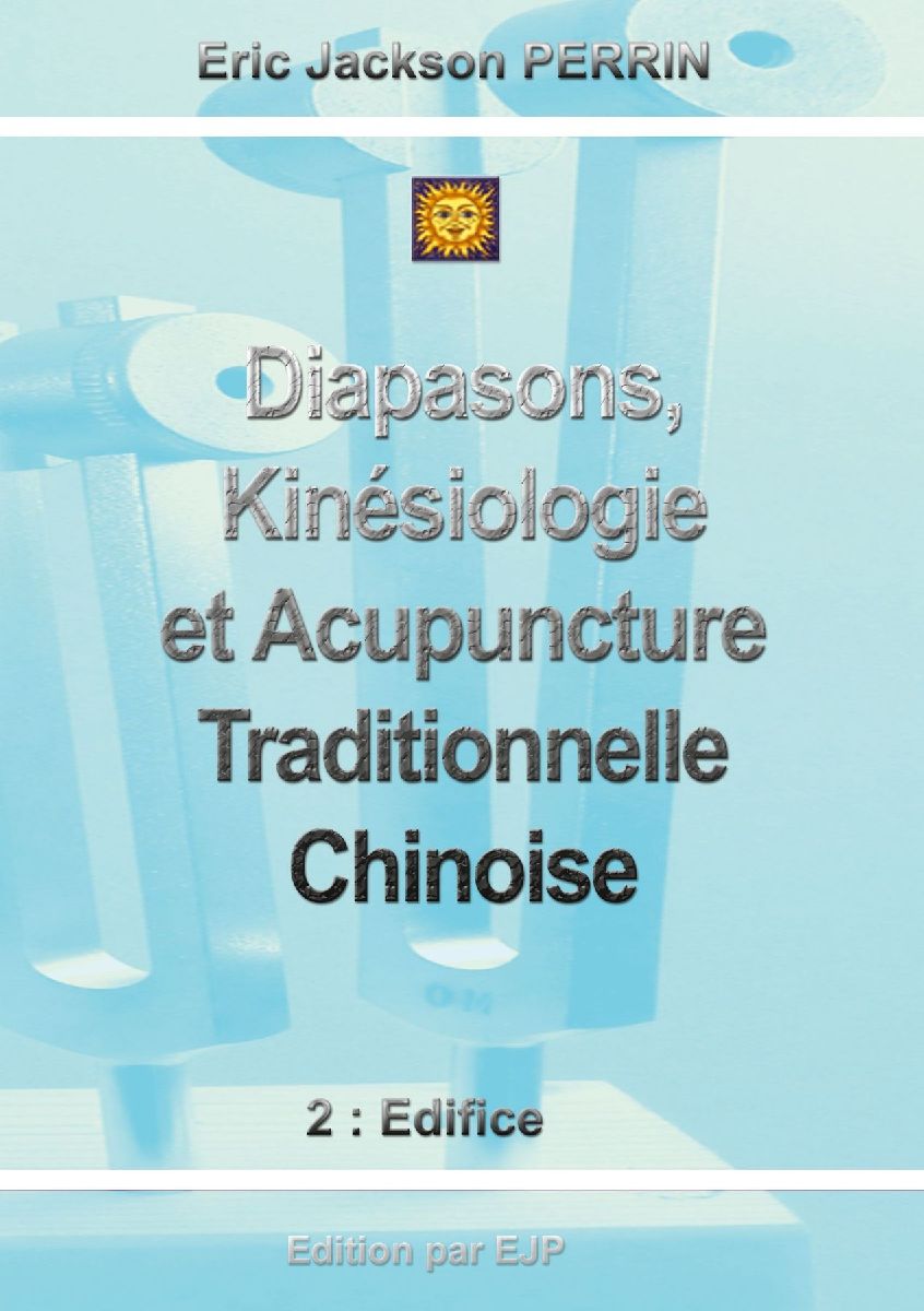 Diapasons, Kinésiologie et Acupuncture Traditionnelle Chinoise – Averdo
