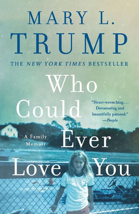 Who Could Ever Love You