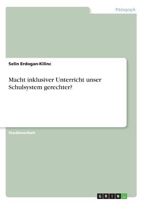 Macht inklusiver Unterricht unser Schulsystem gerechter?