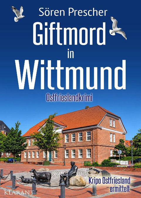 Giftmord in Wittmund. Ostfrieslandkrimi - Küstenkrimi - Nordseekrimi