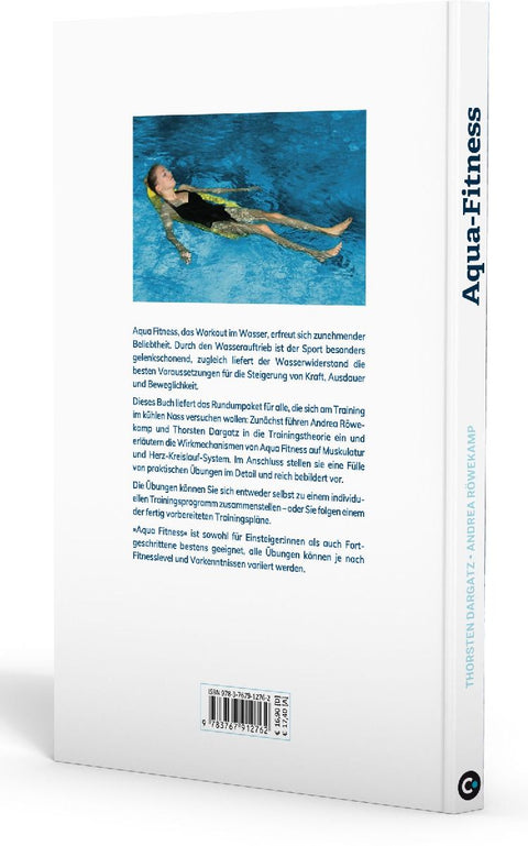 Aqua Fitness. Gelenkschonende Wassergymnastik für mehr Ausdauer, Beweglichkeit und Kraft