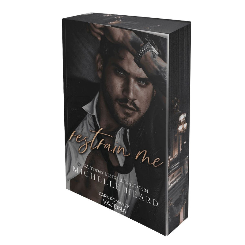 Restrain Me (St. Monarch's 4)