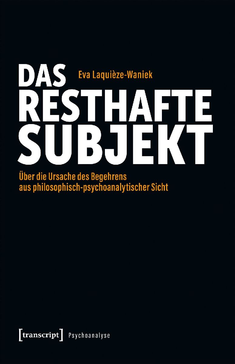 Das resthafte Subjekt