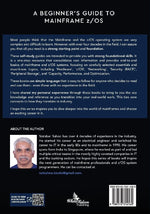 A Beginner's Guide to Mainframe z/OS - Mastering Mainframe's Flagship Operating System -  Book 2