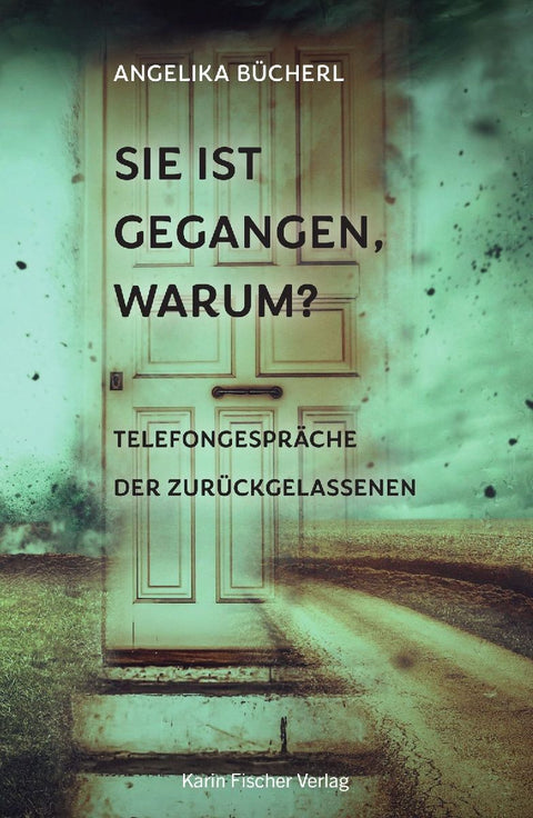 Sie ist gegangen, warum?