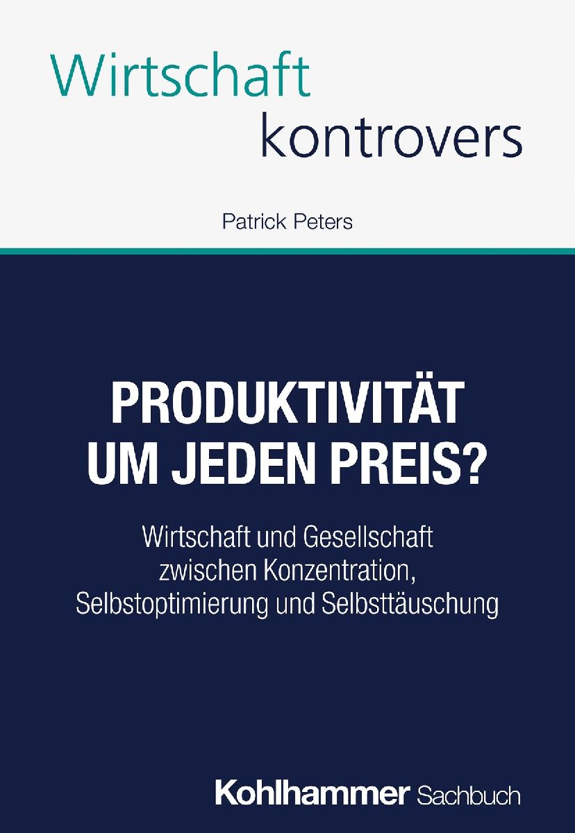 Produktivität um jeden Preis?