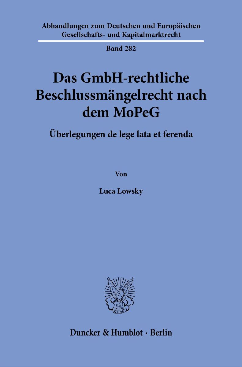 Das GmbH-rechtliche Beschlussmängelrecht nach dem MoPeG