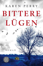 Bittere Lügen