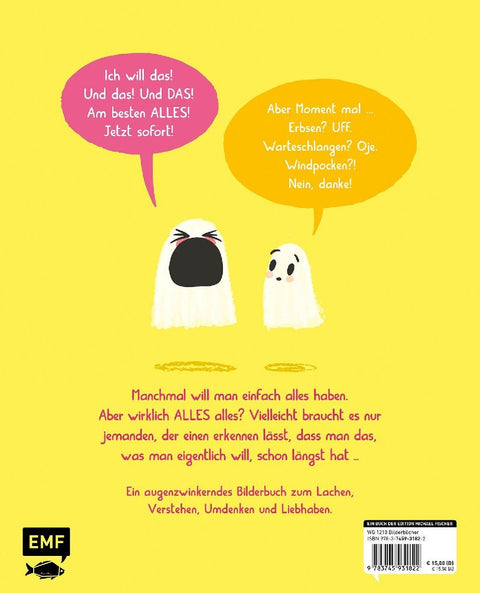 Ich will alles!