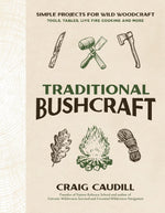 Traditional Bushcraft