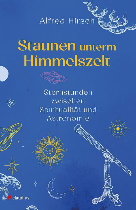 Staunen unterm Himmelszelt