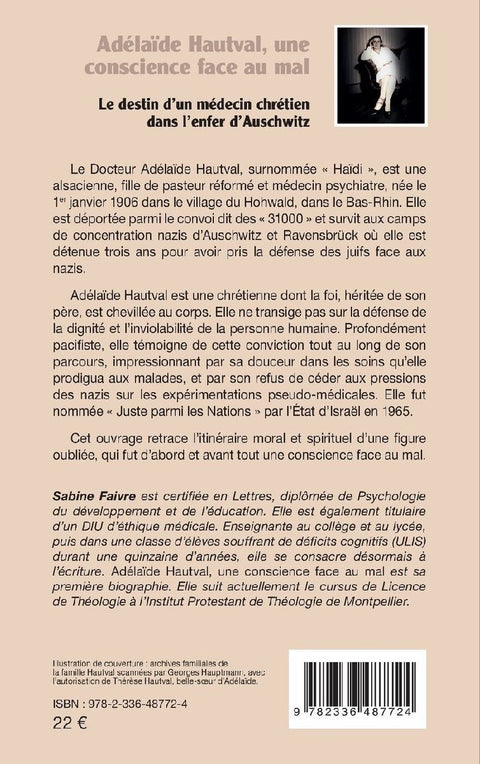 Adélaïde Hautval, une conscience face au mal