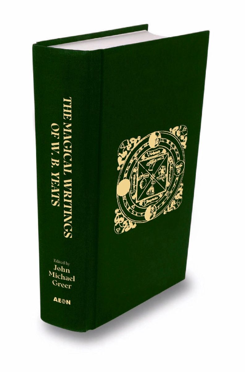 The Magical Writings of W.B. Yeats