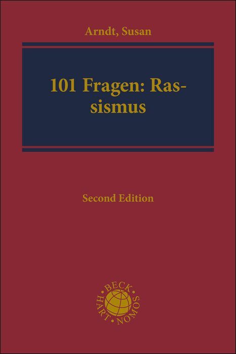Die 101 wichtigsten Fragen - Rassismus