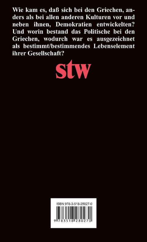 Die Entstehung des Politischen bei den Griechen