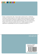Ethical Considerations of CBT and GET in Treating ME/CFS. A Comprehensive Review
